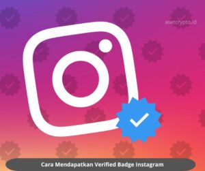Cara Mendapatkan Verified Badge Instagram